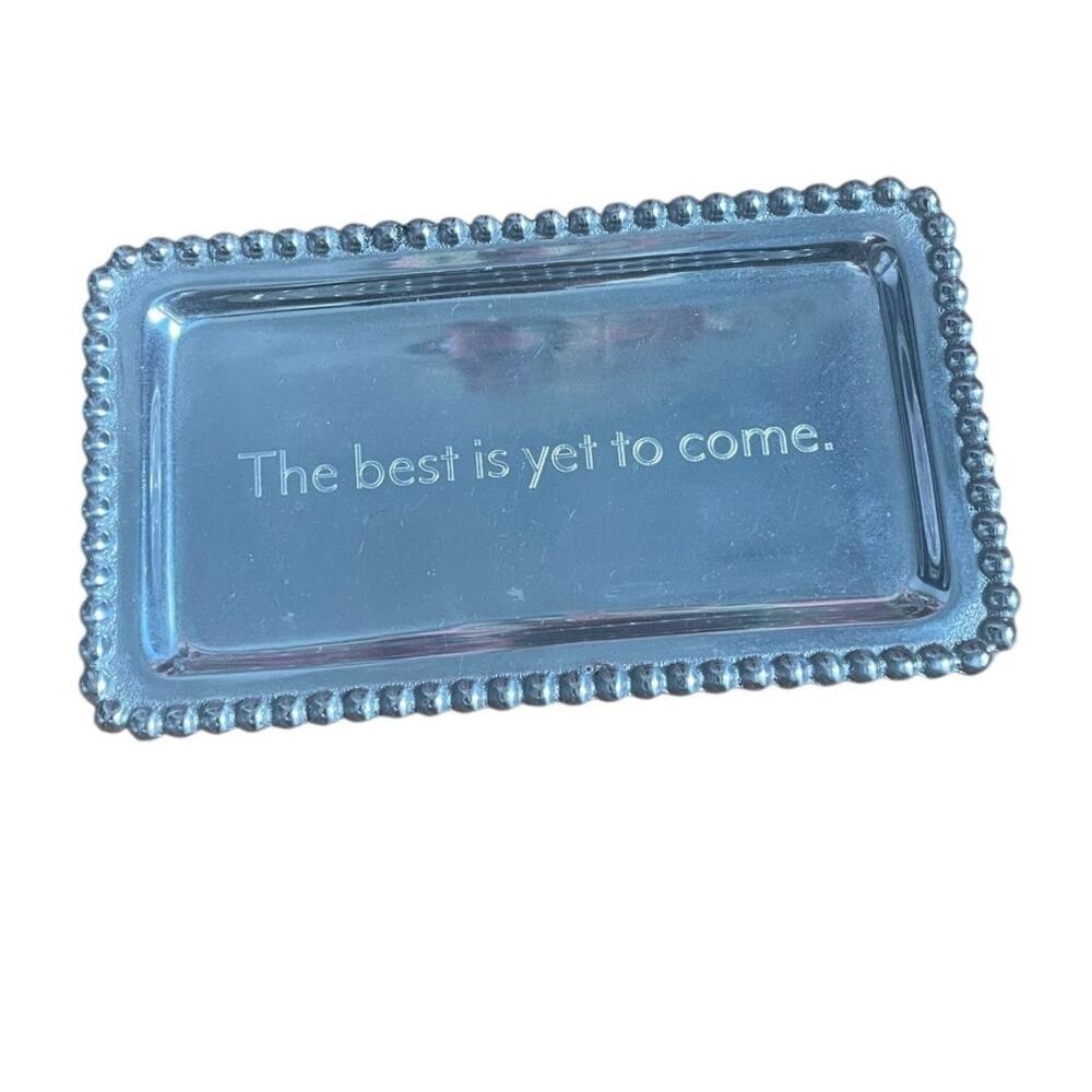Mariposa Beaded The Best is Yet to Come Tray 100% Recycled Metal Silver